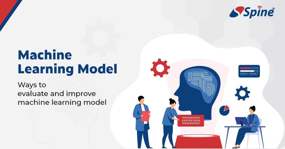 Ways To Evaluate and Improve Machine Learning Model